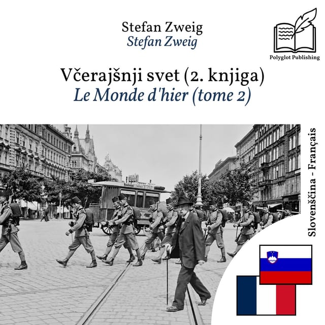 Le Monde d'hier (tome 2)