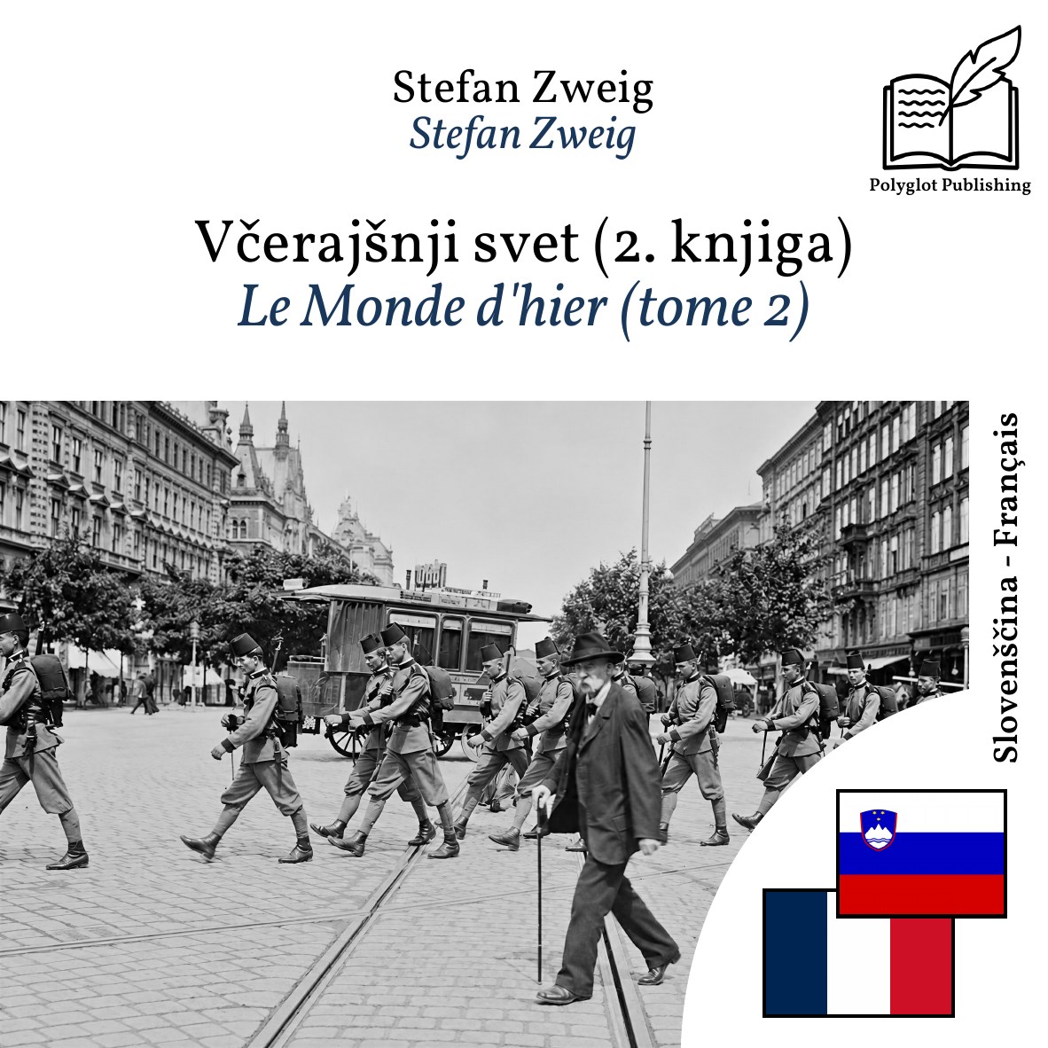 Le Monde d'hier (tome 2)