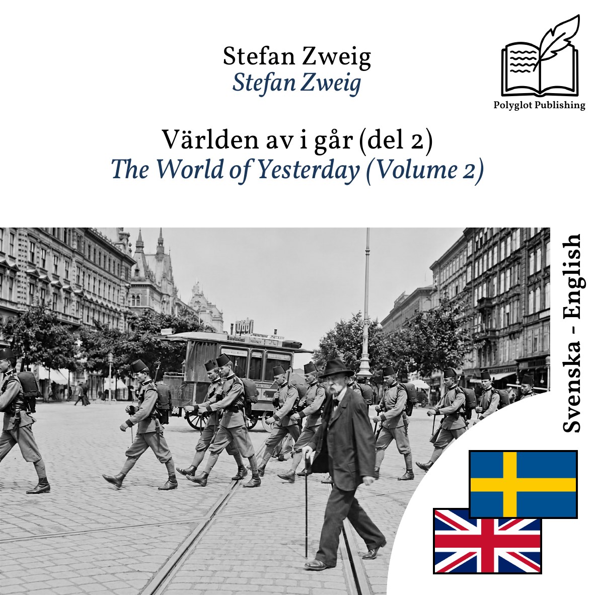 The World of Yesterday (Volume 2)