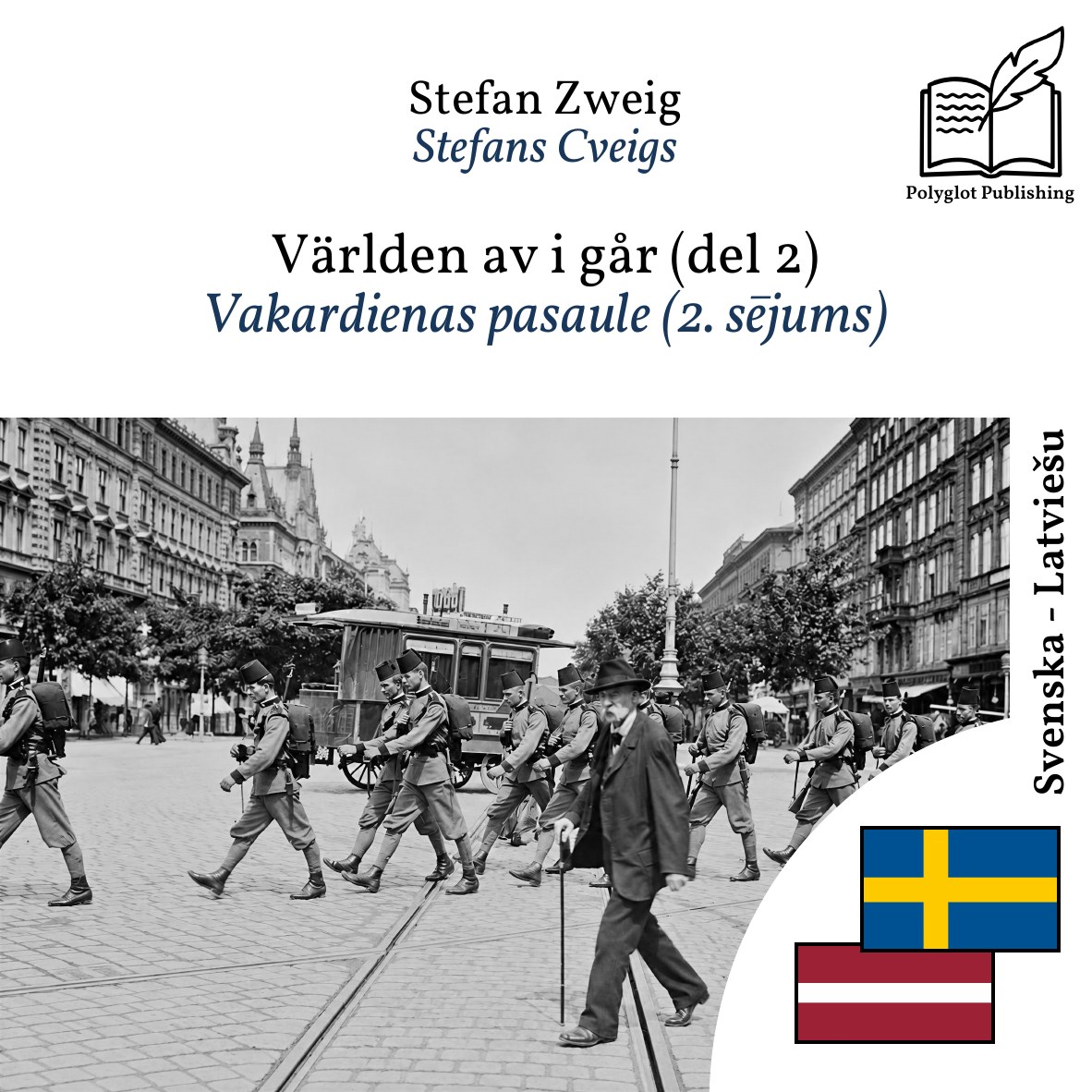 Vakardienas pasaule (2. sējums)