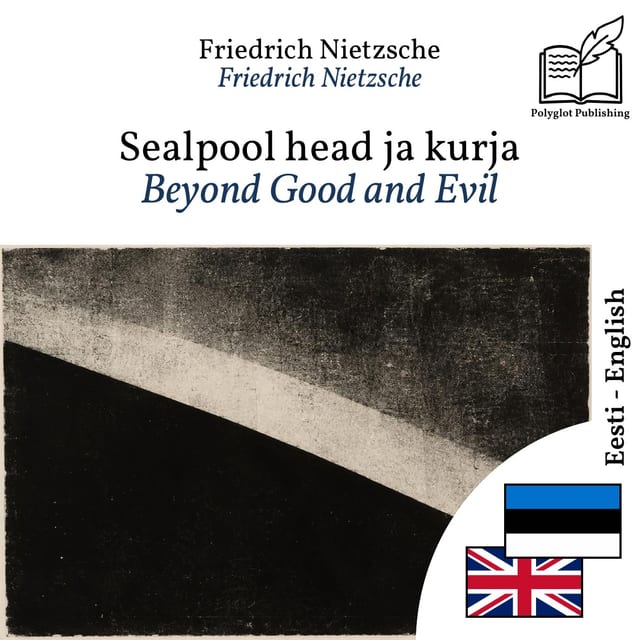 Beyond Good and Evil