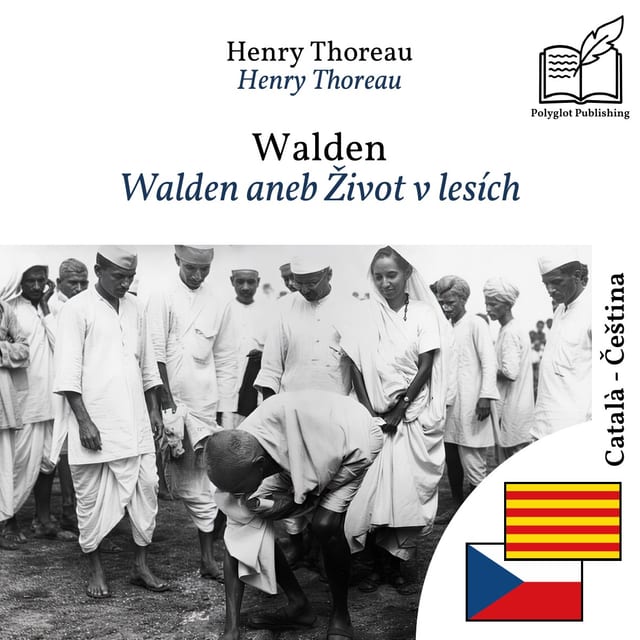 Walden aneb Život v lesích