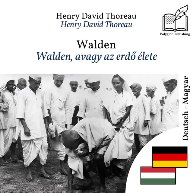 Walden, avagy az erdő élete