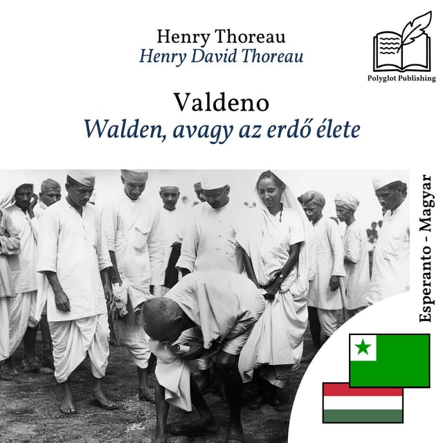 Walden, avagy az erdő élete