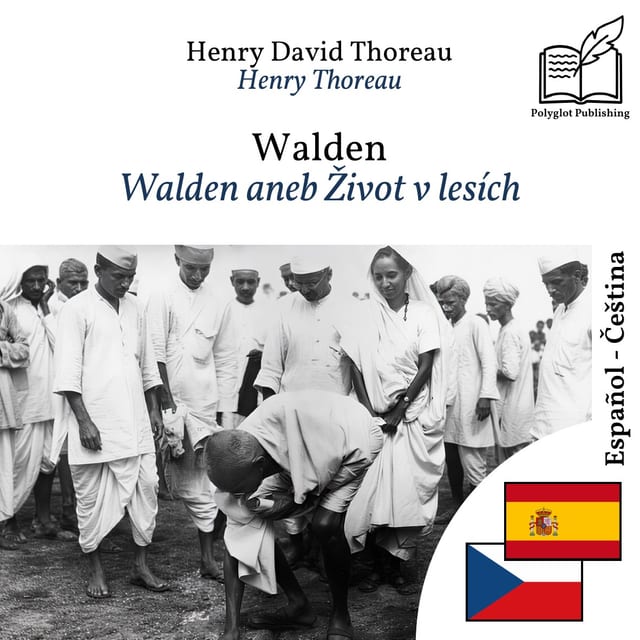 Walden aneb Život v lesích
