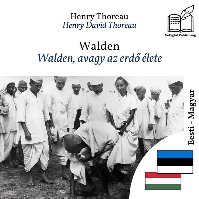 Walden, avagy az erdő élete