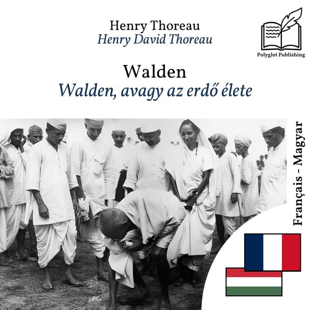 Walden, avagy az erdő élete