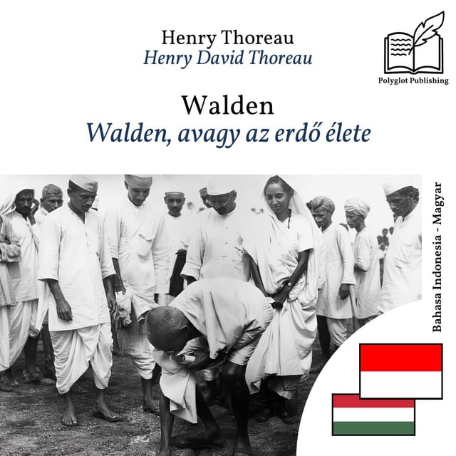 Walden, avagy az erdő élete
