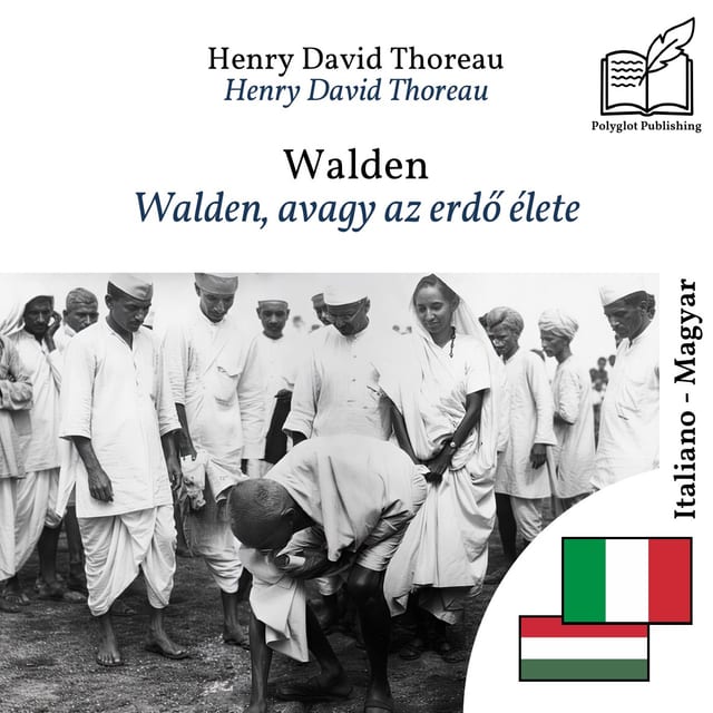 Walden, avagy az erdő élete