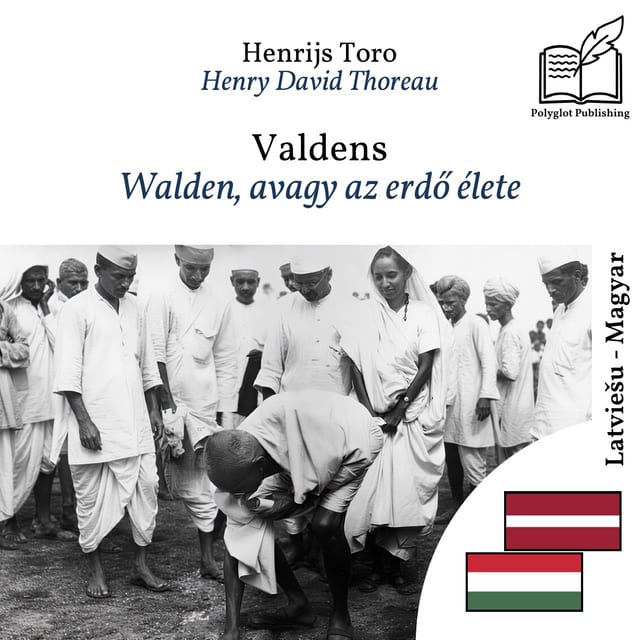 Walden, avagy az erdő élete