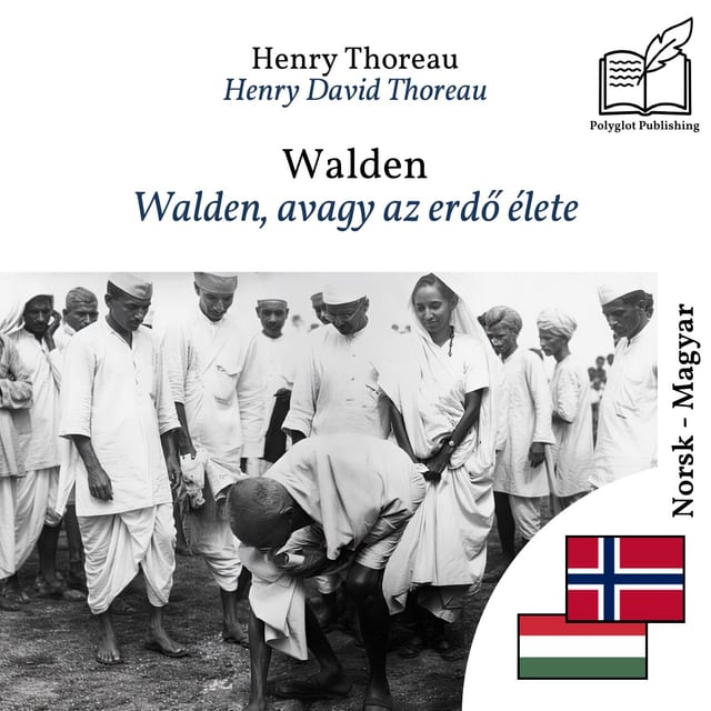 Walden, avagy az erdő élete