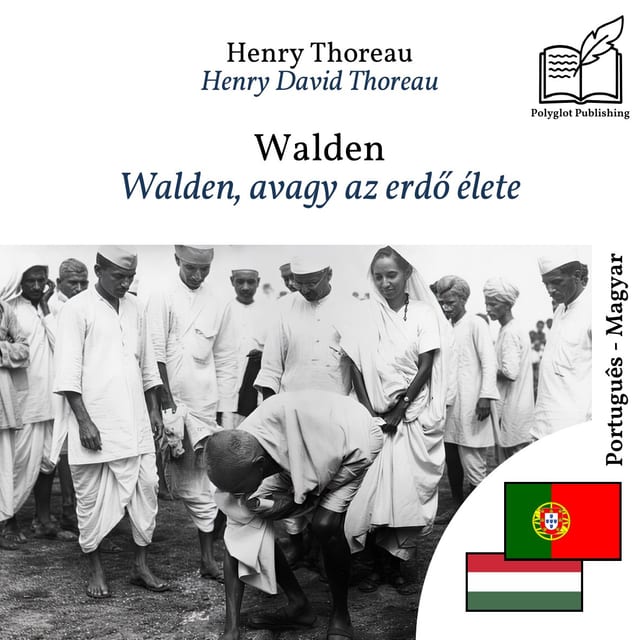 Walden, avagy az erdő élete