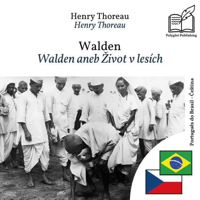 Walden aneb Život v lesích