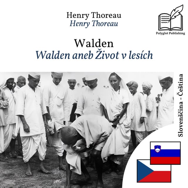 Walden aneb Život v lesích