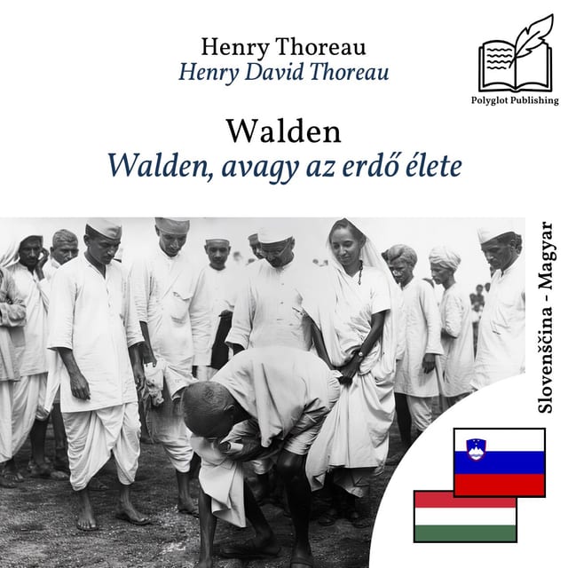 Walden, avagy az erdő élete