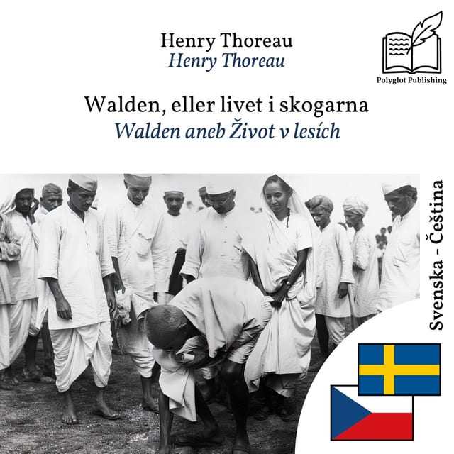 Walden aneb Život v lesích