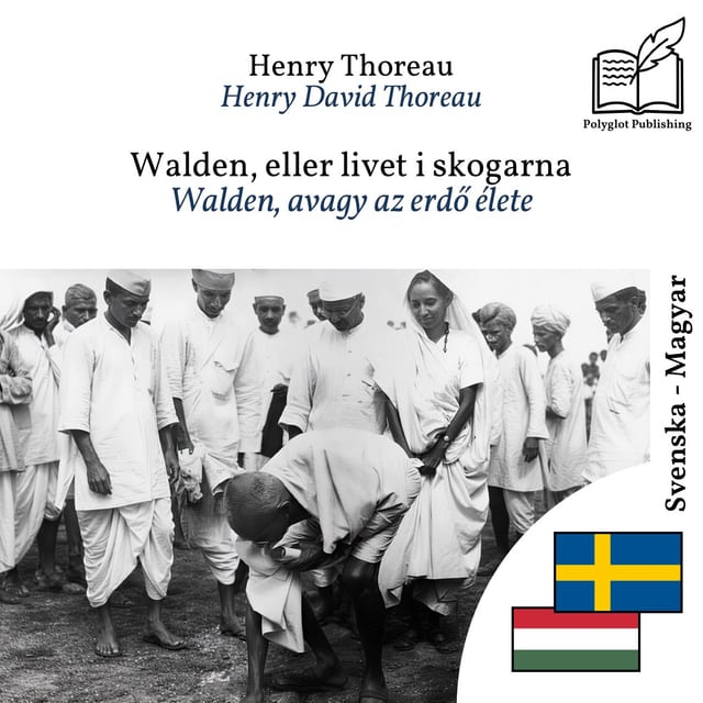 Walden, avagy az erdő élete
