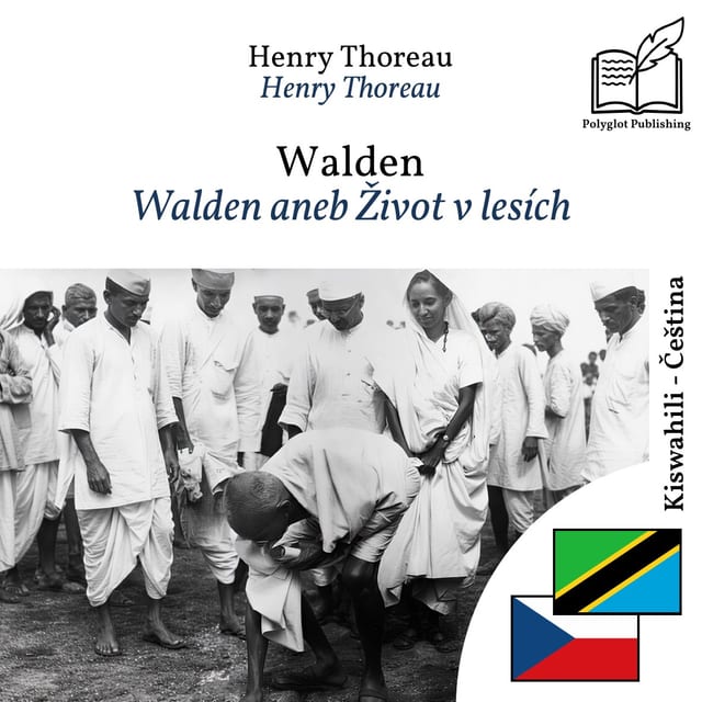 Walden aneb Život v lesích