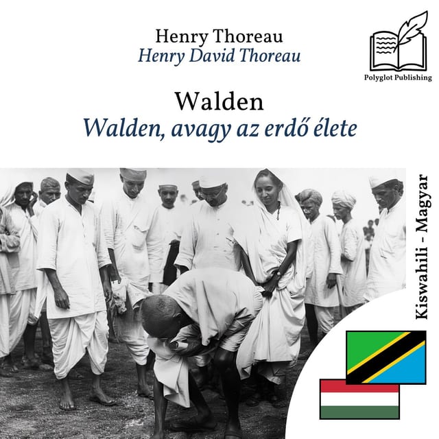 Walden, avagy az erdő élete