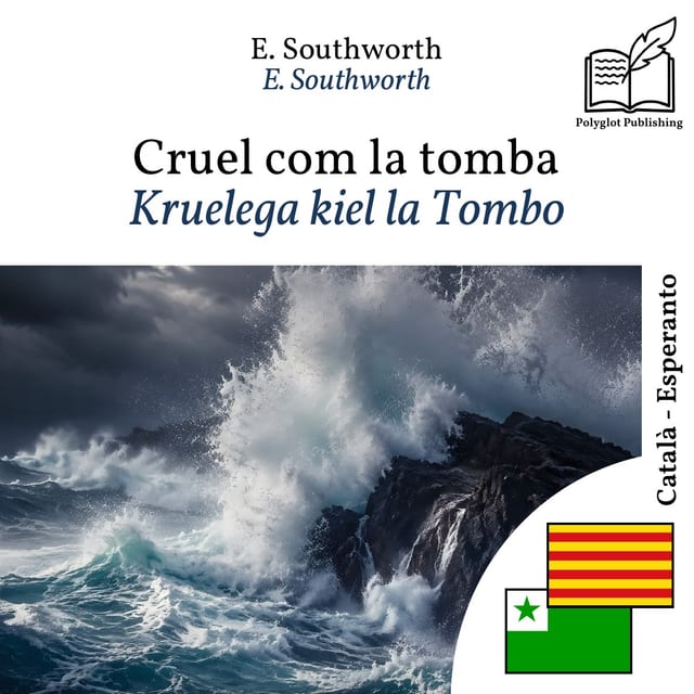 Kruelega kiel la Tombo