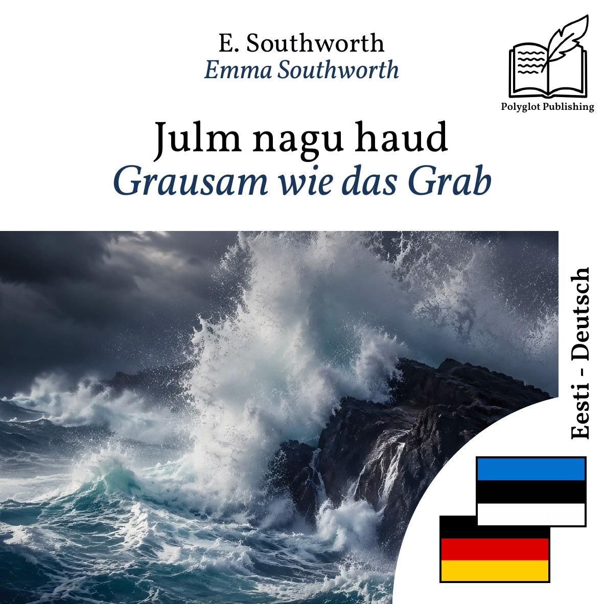 Grausam wie das Grab