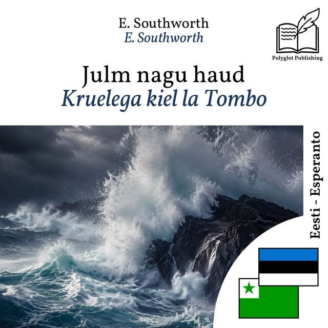 Kruelega kiel la Tombo