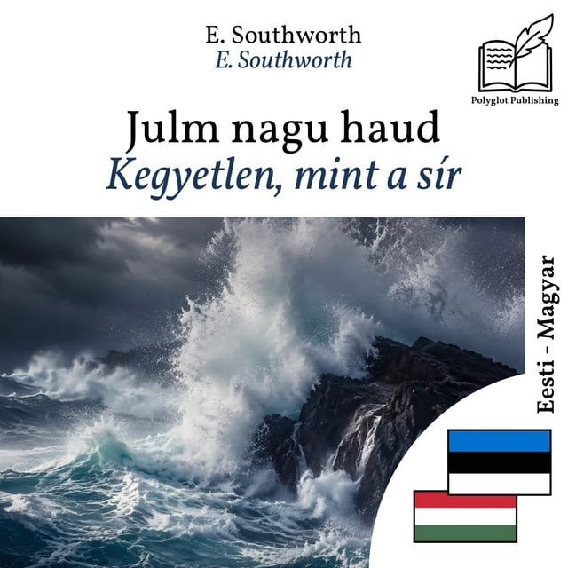 Kegyetlen, mint a sír