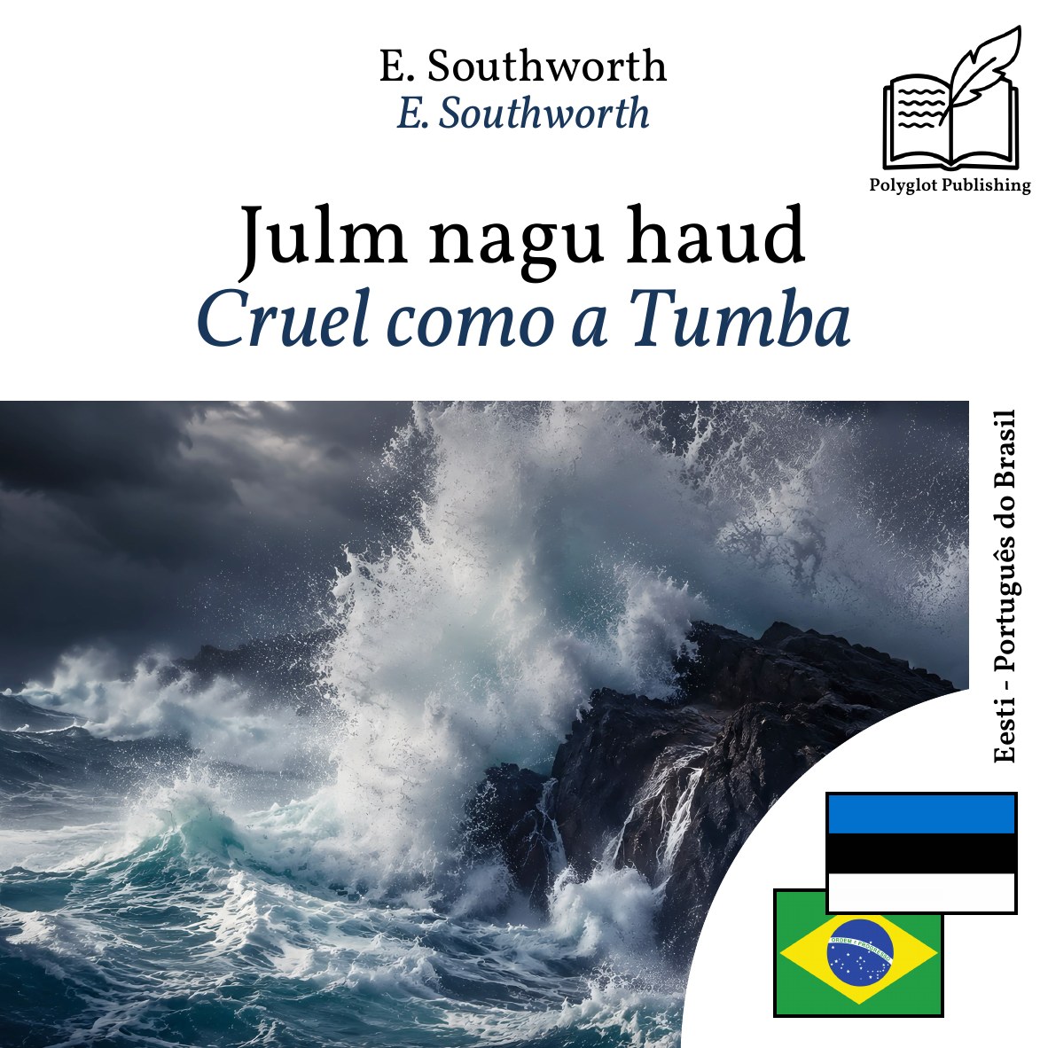 Cruel como a Tumba