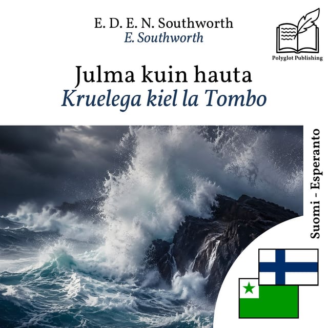 Kruelega kiel la Tombo