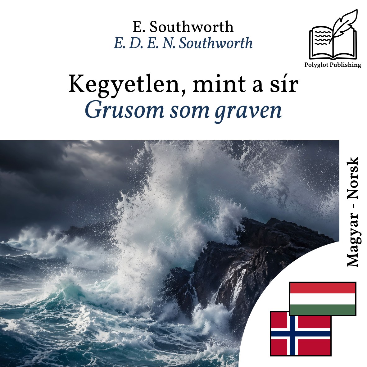 Grusom som graven
