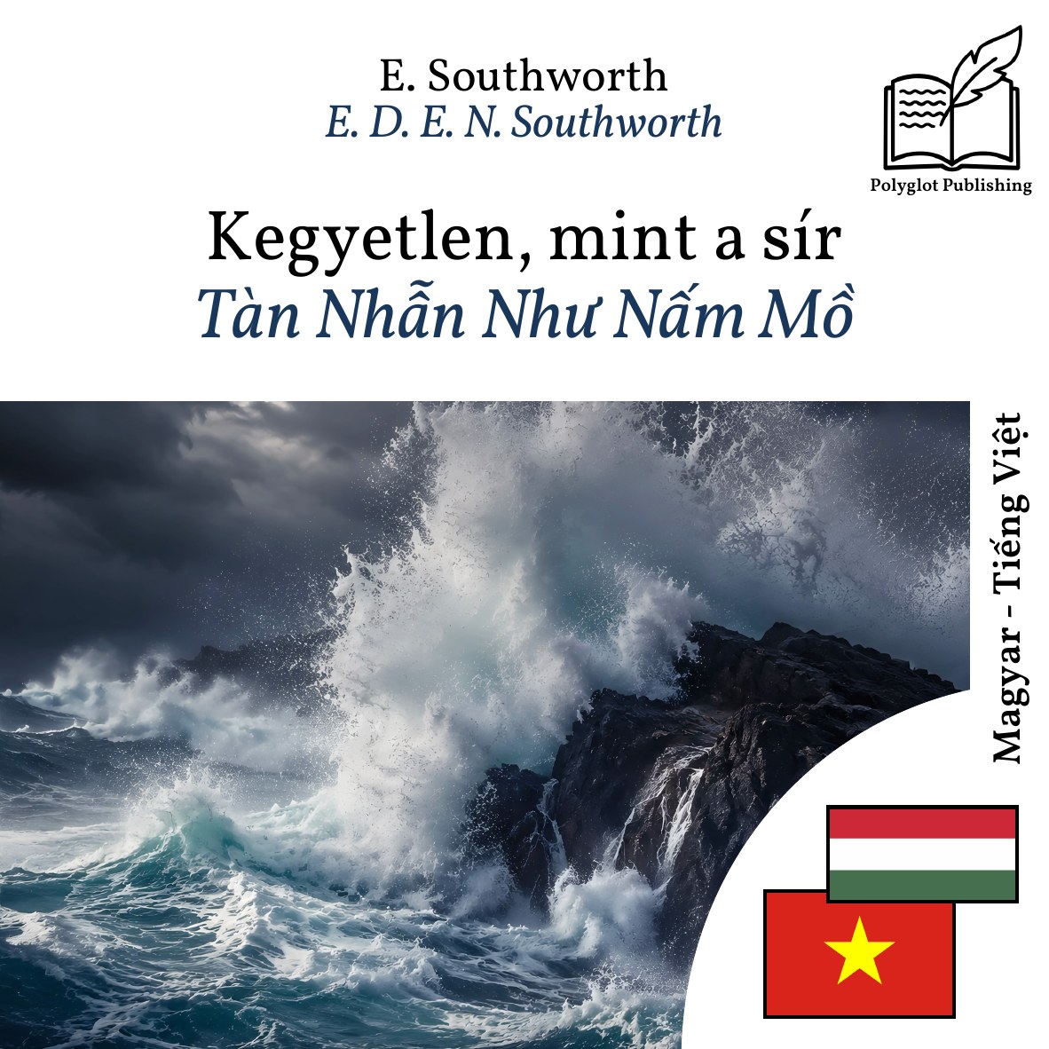 Tàn Nhẫn Như Nấm Mồ