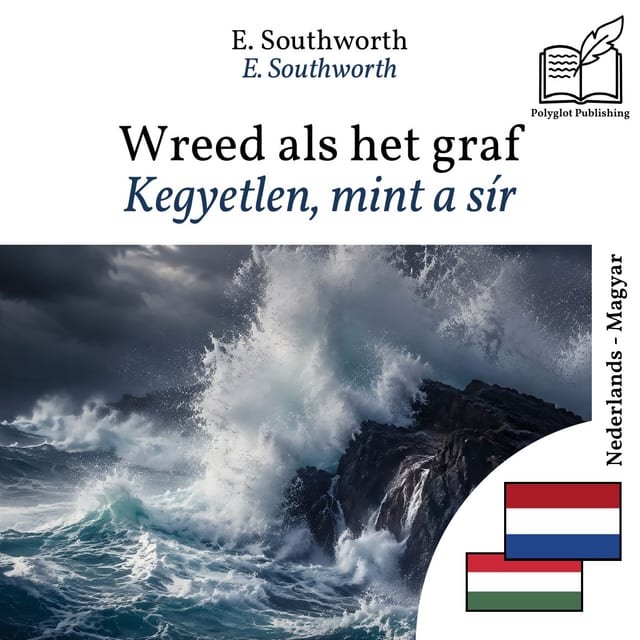 Kegyetlen, mint a sír