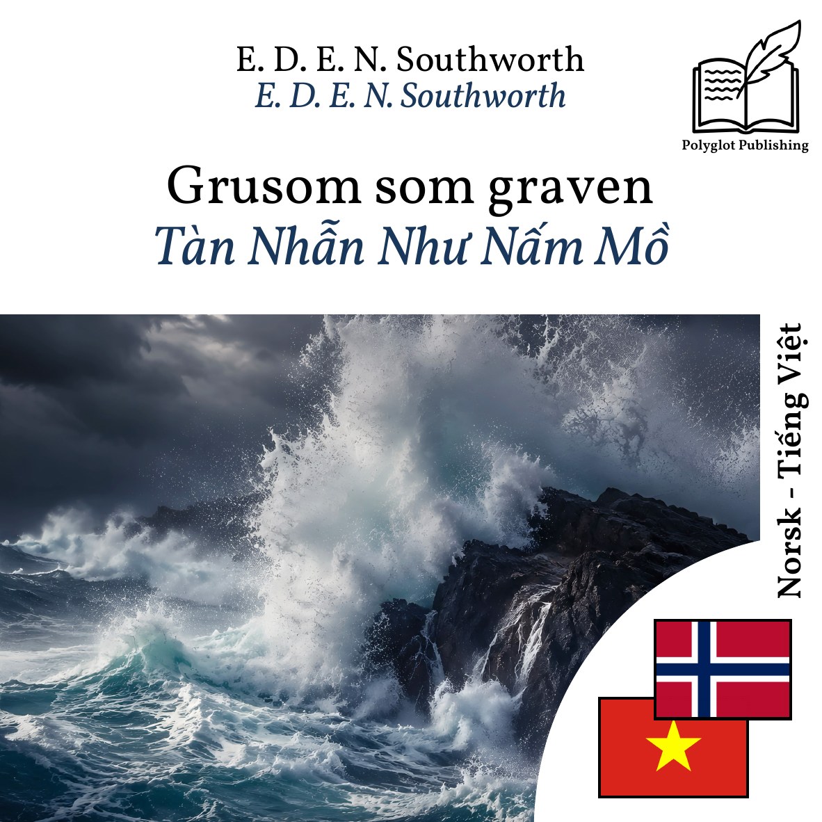 Tàn Nhẫn Như Nấm Mồ