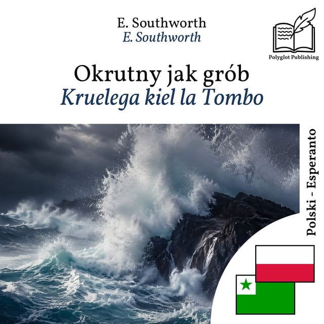 Kruelega kiel la Tombo
