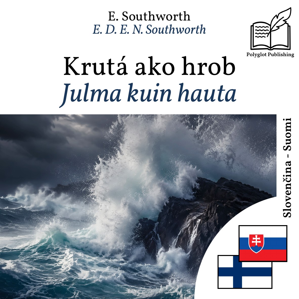 Julma kuin hauta