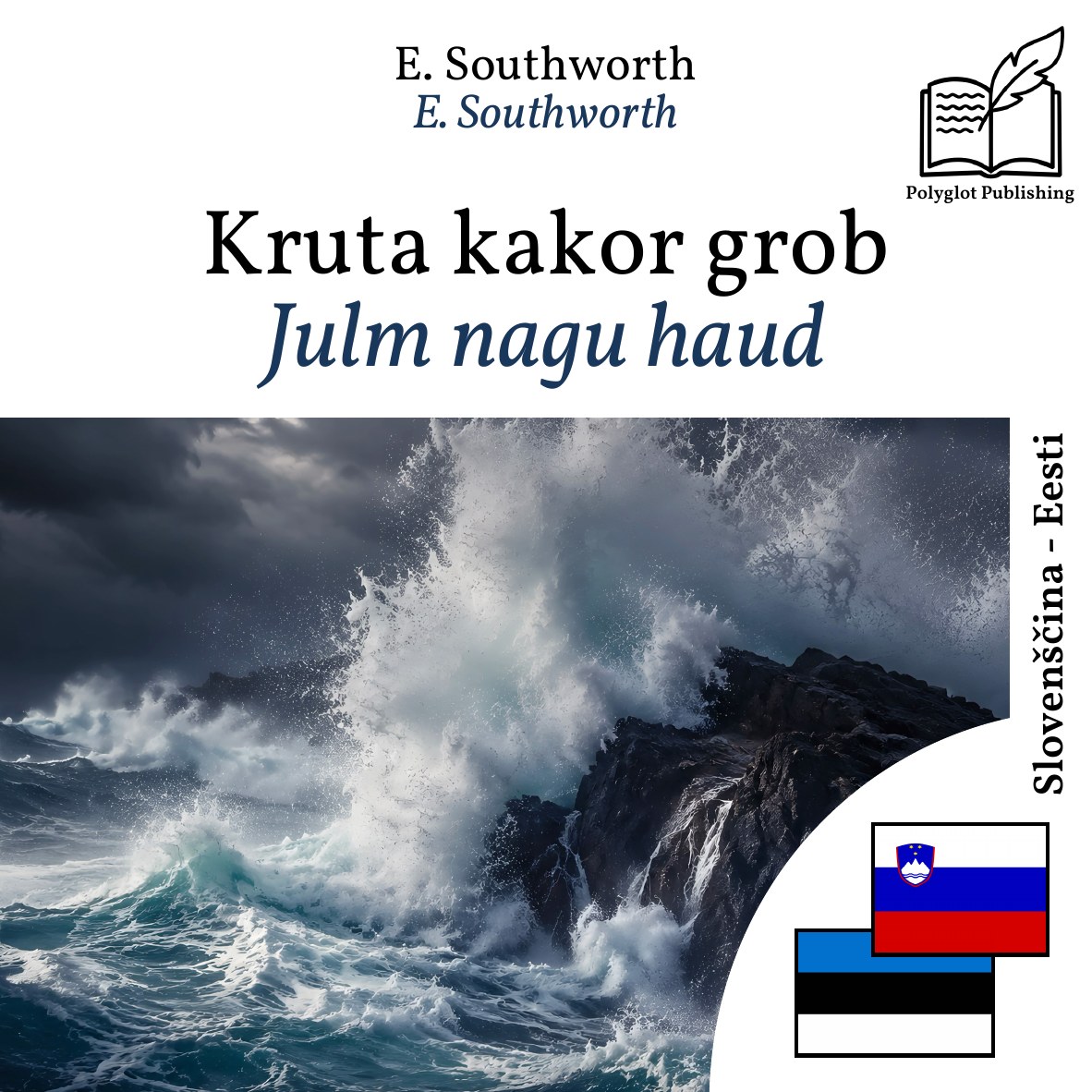 Julm nagu haud