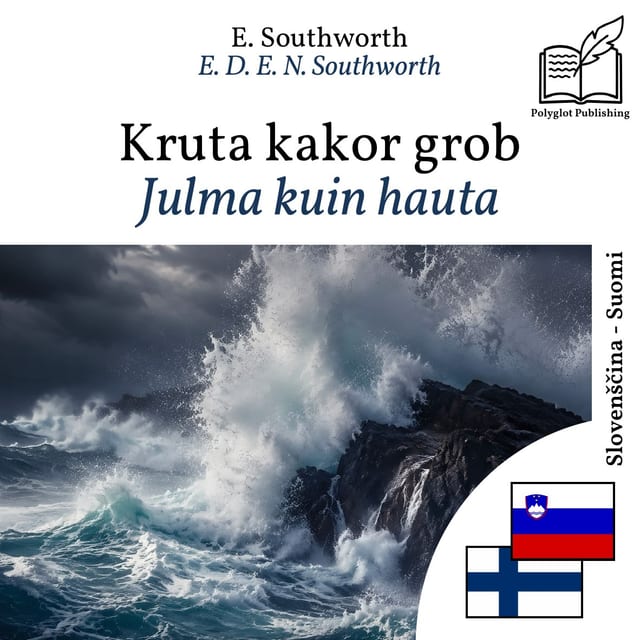 Julma kuin hauta