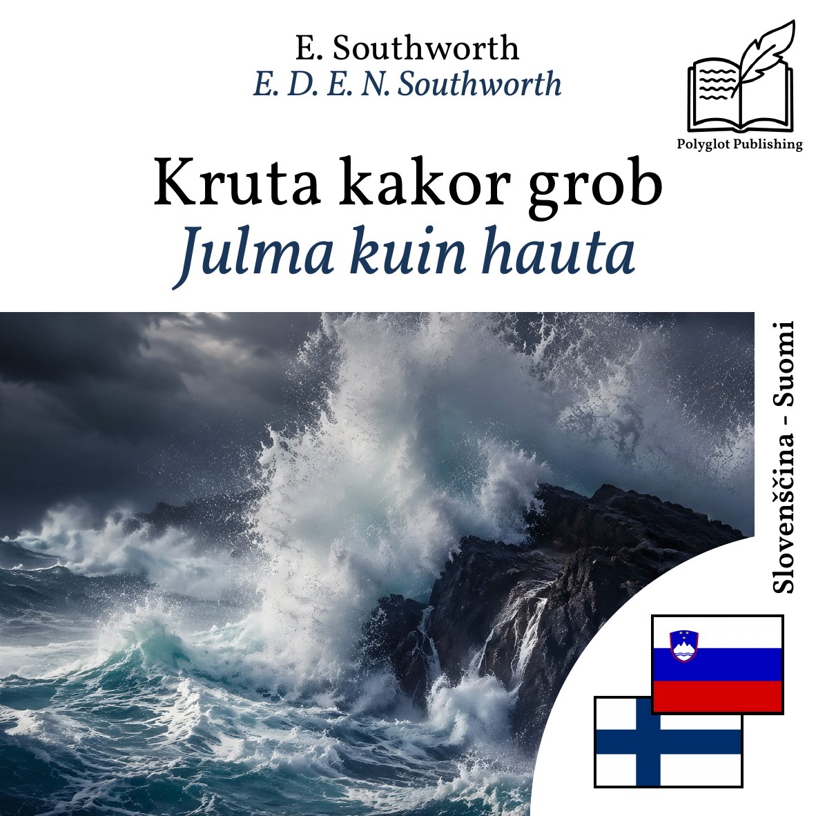 Julma kuin hauta