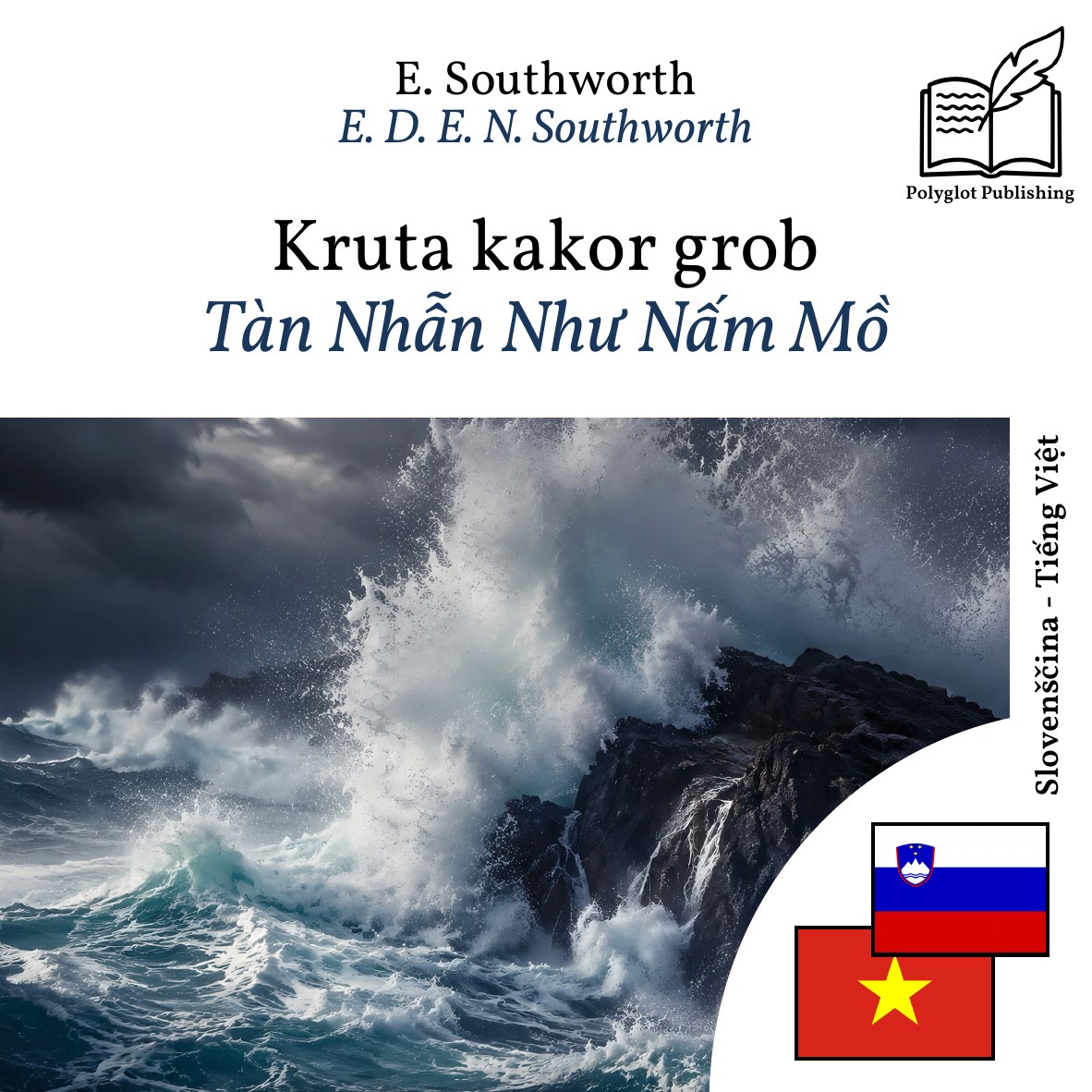 Tàn Nhẫn Như Nấm Mồ