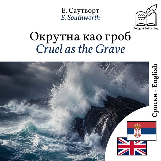 Cruel as the Grave