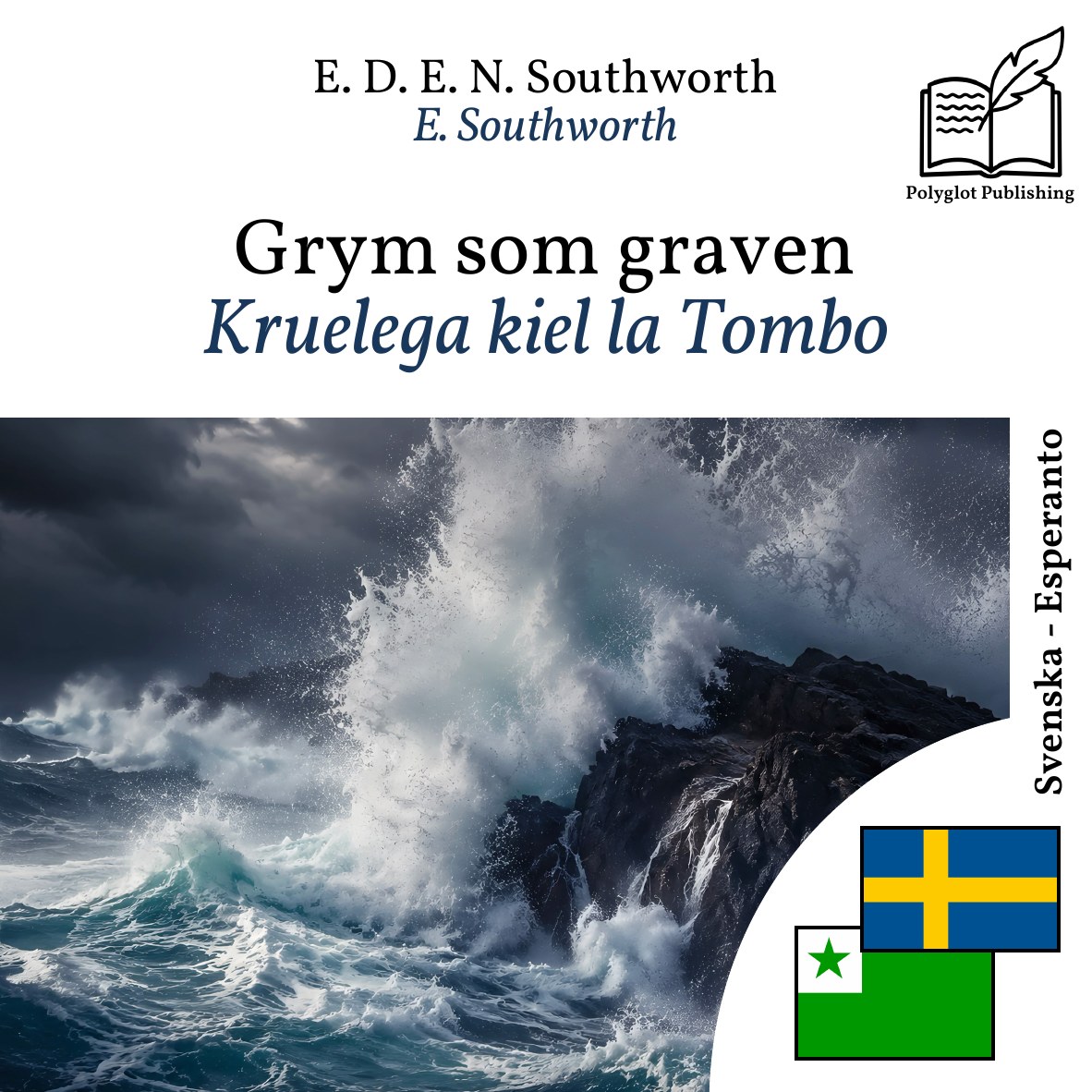 Kruelega kiel la Tombo