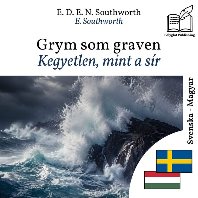 Kegyetlen, mint a sír