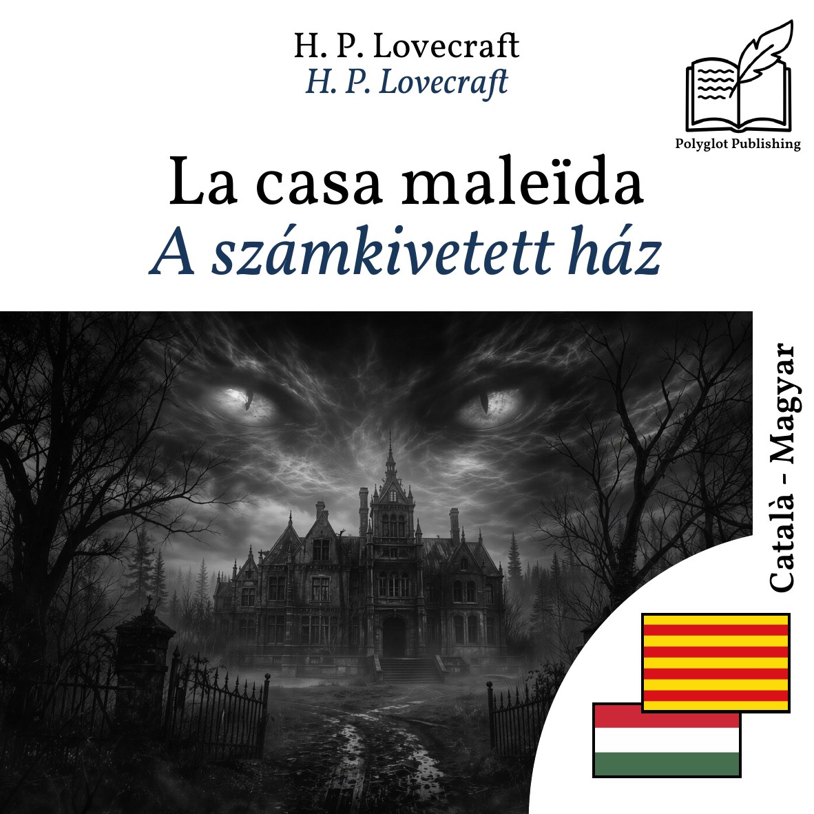 A számkivetett ház