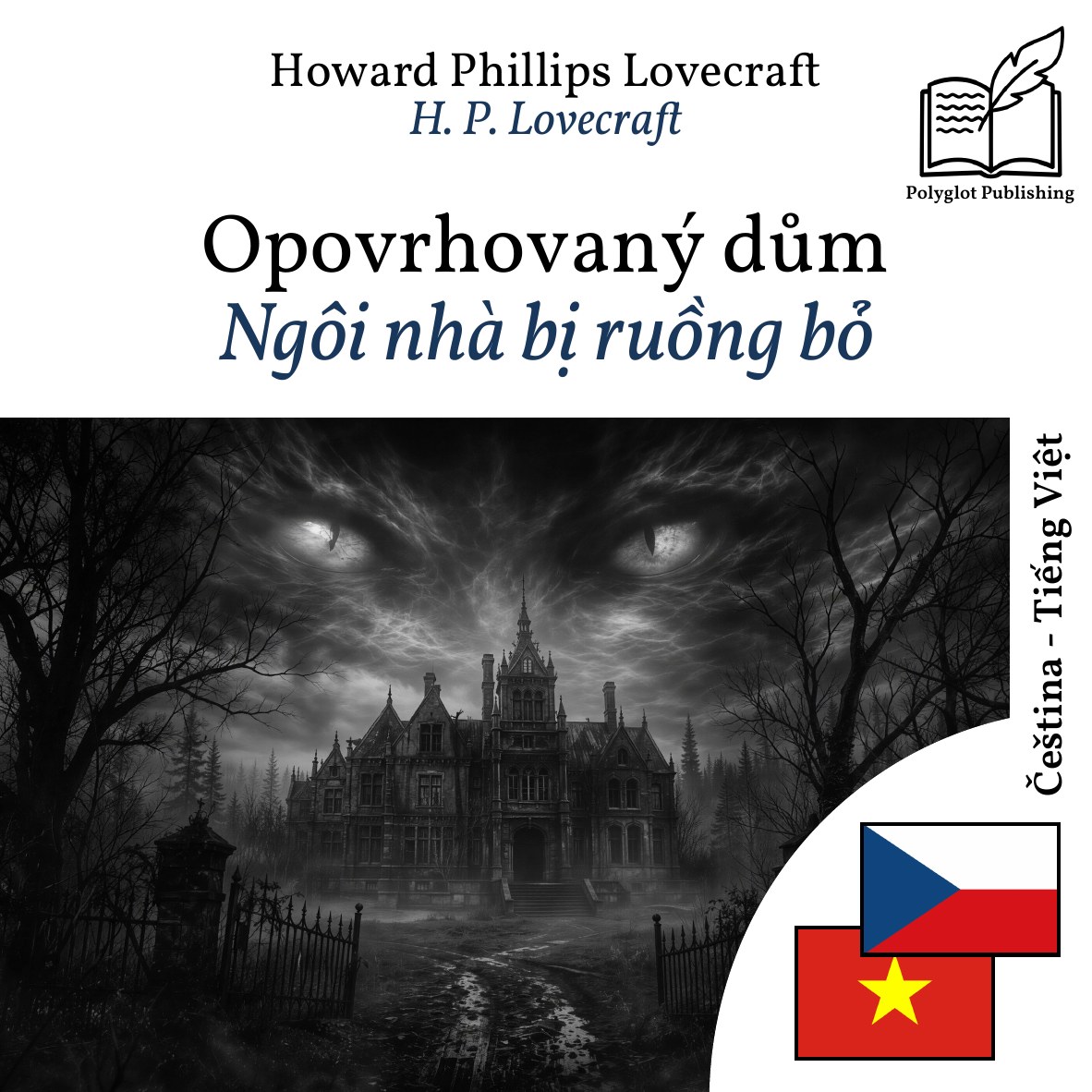 Ngôi nhà bị ruồng bỏ