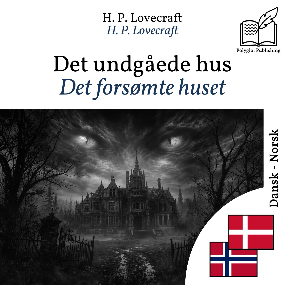 Det forsømte huset