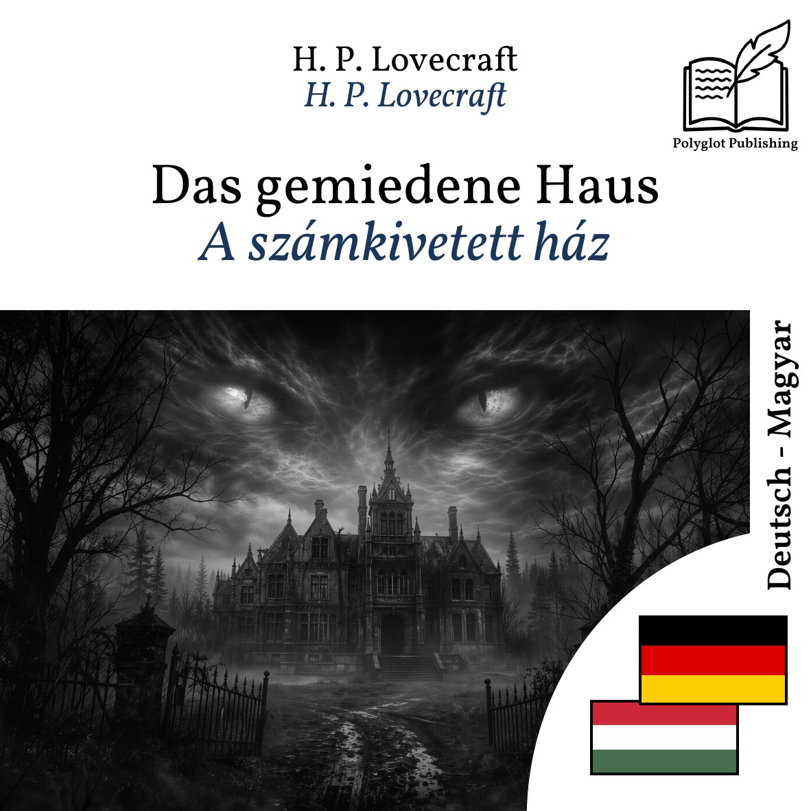 A számkivetett ház