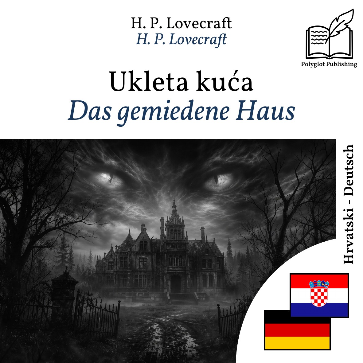 Das gemiedene Haus