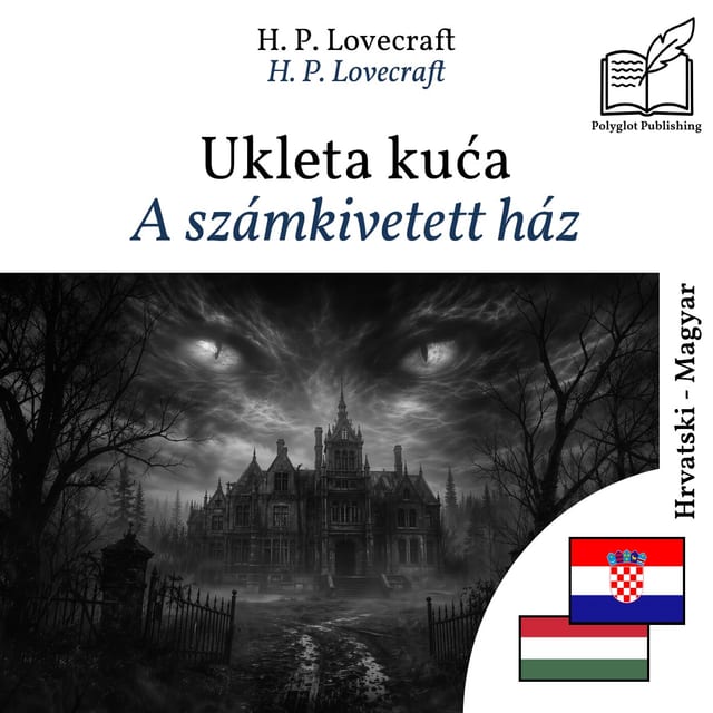 A számkivetett ház