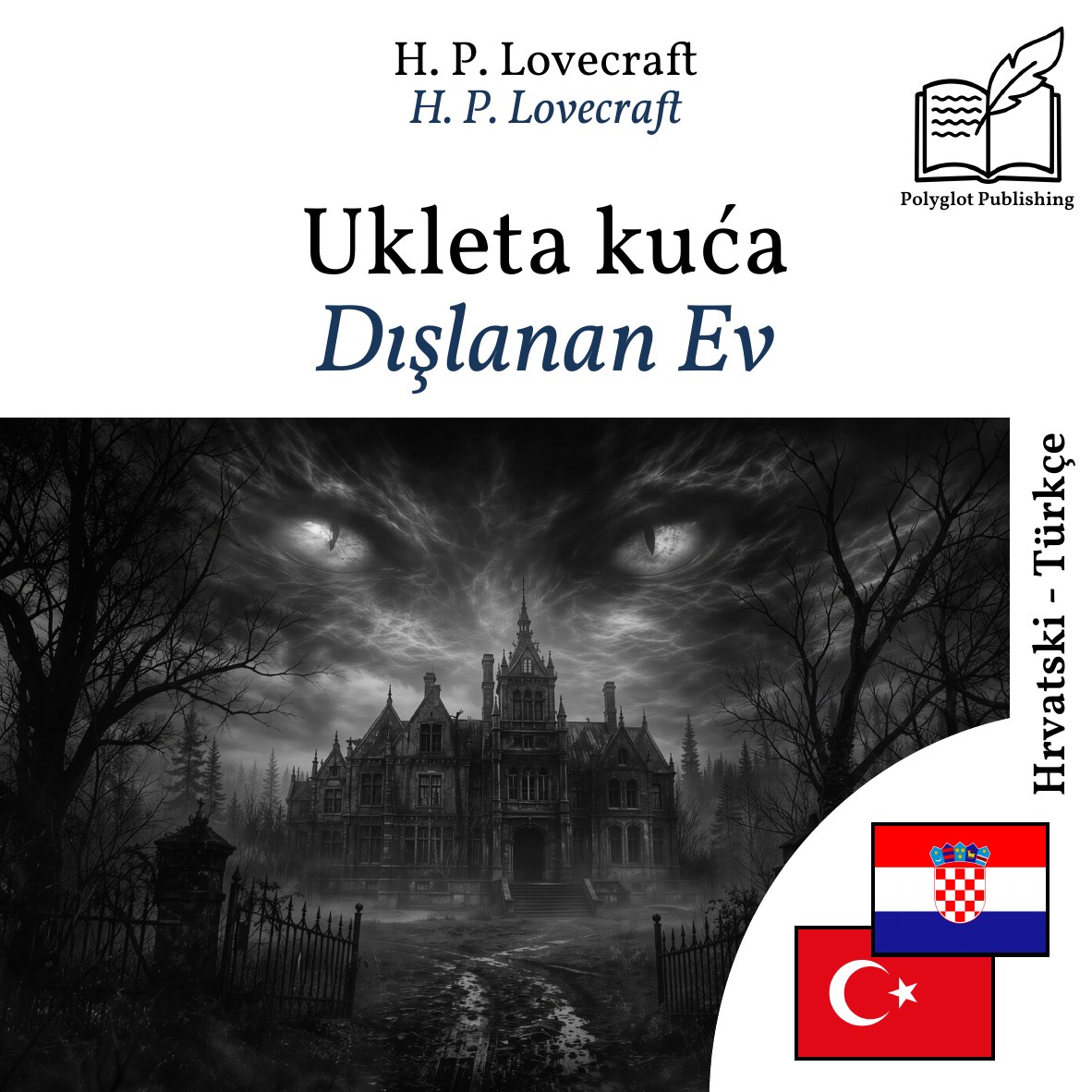 Dışlanan Ev