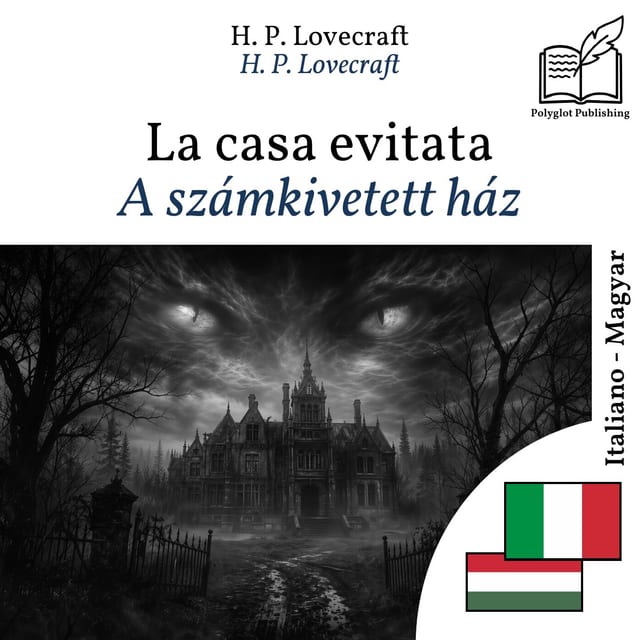 A számkivetett ház